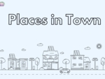🏙️ Places in Town – dopasuj i ucz się (32 strony)