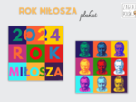 Plakat z okazji Roku Czesława Miłosza 2024 [inspirowany twórczością Andy'ego Warhola]
