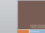 Kultura polskiego oświecenia - prezentacja i zadanie