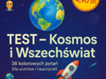 Test. Edycja: Kosmos i Wszechświat. 38 pytań