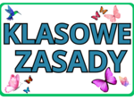 SZKOLNE ZASADY / KLASOWE ZASADY - gazetka