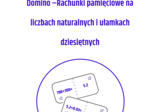 Domino liczby naturalne  i ułamki dziesiętne