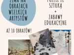 ZIMA NA OBRAZACH WIELKICH ARTYSTÓW – PUZZLE + PROPOZYCJE ZABAW