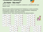 Tabliczka mnożenia - "Ja mam kto ma" mnożenie i dzielenie w zakresie do 100
