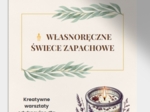 Własnoręczne świece zapachowe