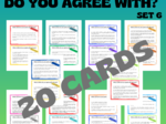 WHICH OPINION DO YOU AGREE WITH? CARDS SET 6