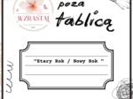 Wzrastaj poza tablicą Stary Rok/ Nowy Rok