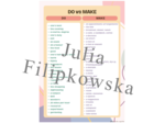 Do vs Make / Matura/ English/ Matura Exam/ Maturzysta/ Liceum/ Przydatne/ Słownictwo/ Wyrażenia/ Must have matura