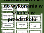 Kalendarz adwentowy - zadania - w domu, w szkole i w przedszkolu