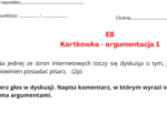 Egzamin ósmoklasisty - kartkówka, argumentacja, zajmowanie stanowiska, gramatyka