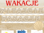 NAPIS - WITAJCIE WAKACJE