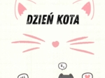 DZIEŃ KOTA – MEGA PAKIET EDUKACYJNY