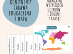 KONTYNENTY- ZABAWA EDUKACYJNA Z MAPĄ DLA CAŁEJ KLASY!