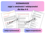 Scenariusze dla uczniów klas 4–6 – Wdzięczność i uważność