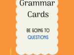 Be going to/ Pytania/ Karty do mówienia/ Mówienie/ Speaking/ Konwersacje/ Klasy 4-8/ Klasy 4-6/ Klasy 6-8/ SP/ Warm-up/ Rozgrzewka/ Speaking cards/ Gramatyka/ Grammar/ Speaking cards grammar/ Grammar cards/ E8