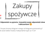 Zakupy spożywcze - pomysł na kreatywną lekcję klasa 5/6/7