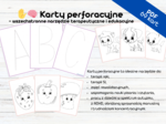 Karty perforacyjne jako narzędzie terapeutyczne i edukacyjne, Terapia ręki, Wyciszanie i relaksacja, koncentracja uwagi, Terapia integracji sensorycznej, Trening pamięci i sekwencji Nauka czytania i pisania (wspomagająca) Lateralizacja i orientacja przes