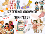 Dzień Kolorowych Skarpetek/ Dzień Dzieci z Zespołem Downa