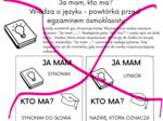Ja mam, kto ma? Wiedza o języku, leksyka - powtórzenie przed egzaminem ósmoklasisty