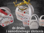 Upominki dla babci i dziadka. Dyplomy, koszyczki na babeczki/ słodycze