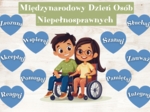 ♿ MIĘDZYNARODOWY DZIEŃ NIEPEŁNOSPRAWNOŚCI ♿