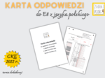Karta odpowiedzi do egzaminu ósmoklasisty z języka polskiego w 2022 r. [termin dodatkowy]