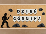 DZIEŃ GÓRNIKA - ZESTAW