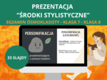 Prezentacja – środki stylistyczne: epitet, porównanie, porównanie homeryckie, metafora, personifikacja, animizacja, anafora, archaizm, eufemizm i inne [PPTX/PDF] – język polski,, klasa 7, klasa 8, egzamin ósmoklasisty