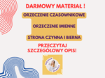 KARTA PRACY Z ZADANIAMI - orzeczenie czasownikowe, orzeczenie imienne, strona czynna, strona bierna