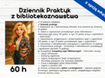 Dziennik Praktyk z bibliotekoznawstwa Biblioteka, Praktyki, Konspekt zajęć, Opinia o praktykancie