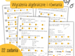 POWTÓRZENIE MATERIAŁU – Wyrażenia algebraiczne i równania – KLASA 6