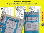 Lapbook - "Rany Julek! O tym, jak Julian Tuwim został poetą" + test sprawdzający wiedzę z lektury