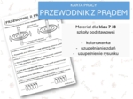 Fizyka 7 i 8. Karta pracy. PRZEWODNIK Z PRĄDEM. Magnetyzm.