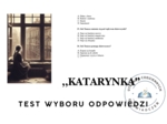 TEST WYBORU ODPOWIEDZI – „Katarynka” (Bolesław Prus)