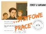 TEKST Z LUKAMI — „Syzyfowe prace”