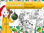 Fizyka. Fizowanki. Fizyczne kolorowanki z klimatem Świąt Bożego Narodzenia. Zastępstwo. Święta. Christmas.