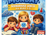 Blue Monday - scenariusz lekcji przeciwko przygnębieniu dla klas 1-3