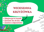 Wiosenna krzyżówka 🌸🌞 – świetlica, język polski, przyroda, biologia, godzina wychowawcza, pierwszy dzień wiosny, klasa 1-3, klasa 4-6