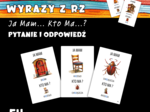 Ja mam ... Kto ma ...? - wyrazy z rz
