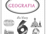 Megazestaw sketchnotek – notatek na każdą lekcję - na cały rok szkolny do geografii w klasie 6.