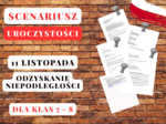 11 listopada - Odzyskanie Niepodległości / Święto Niepodległości - Scenariusz uroczystości dla klas 7-8