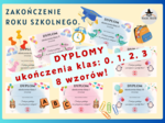 DYPLOMY NA KONIEC ROKU - KLASY 0-3, Zestaw na zakończenie roku szkolnego