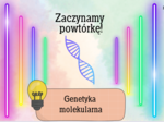 Genetyka molekularna - budowa DNA i RNA - ćwiczenia online na monitor interaktywny Biologia / Interaktywna lekcja biologii - Biologia klasa 8