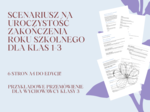 Scenariusz na uroczystość zakończenia roku szkolnego dla klas 1-3/ Zakończenie roku szkolnego