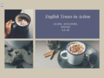 🕒 English Tenses in Action – nauka angielskich czasów przez zabawę!czasy angielskie, nauka gramatyki, Present Simple, Past Simple, Future with Going to, Future with Will, Present Continuous, opis obrazków, ćwiczenia językowe, mówienie po angielsku, pisan