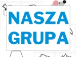 Przedszkole. NASZA KLASA. NASZA GRUPA. Tablica zapoznawcza.