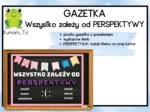 Gazetka- Wszystko zależy od perspektywy