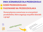 Scenariusze na Dzień Przedszkolaka oraz Pasowanie na Przedszkolaka!