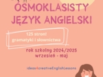KALENDARZ ÓSMOKLASISTY 2024/2025 J. ANGIELSKI