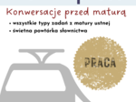 matura ustna, Dział PRACA, konwersacje- wszystkie typy zadań + DUALE gratis, No-PREP, Matura Express